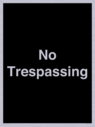 no-trespassing~